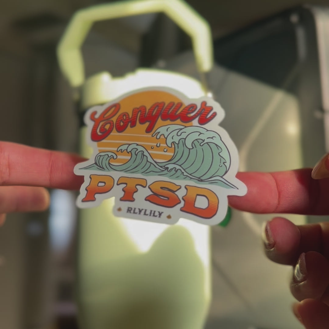 Conquer PTSD Sticker