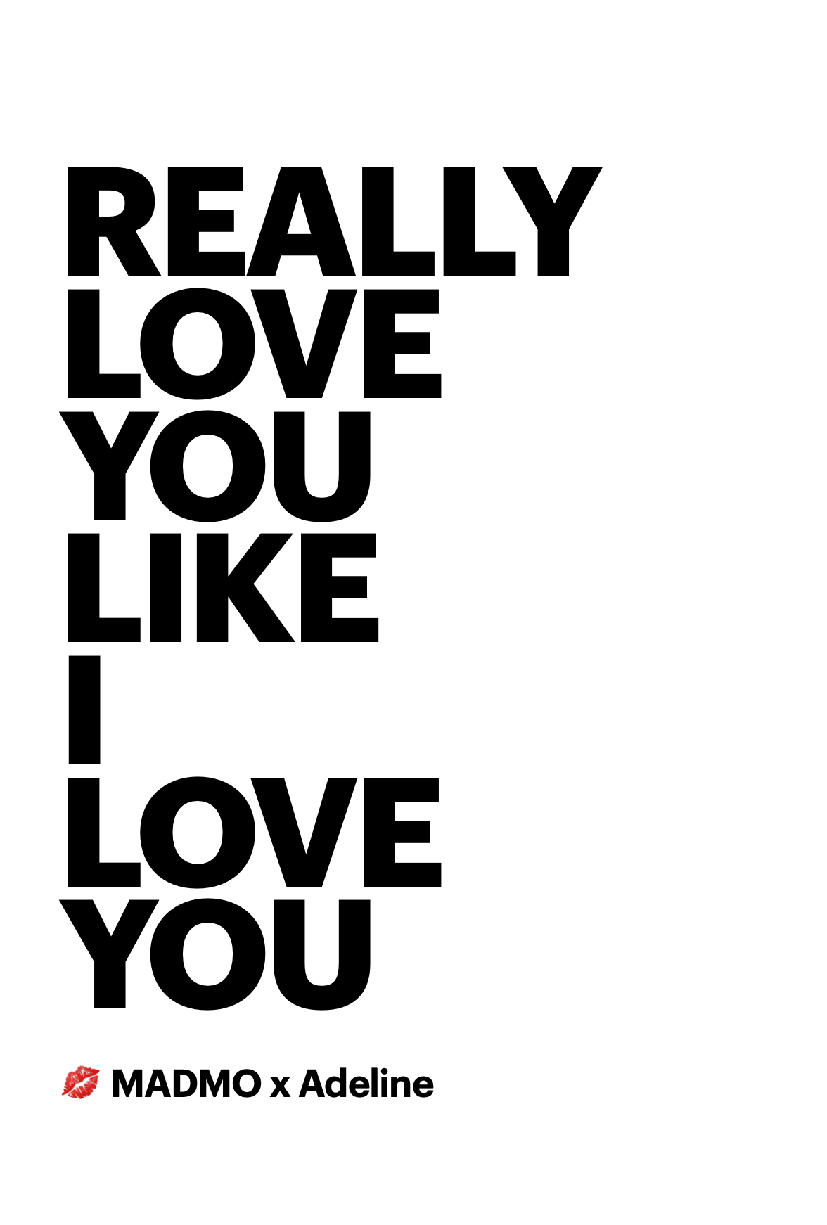 The Official E-Book: Really Love You Like I Love You.