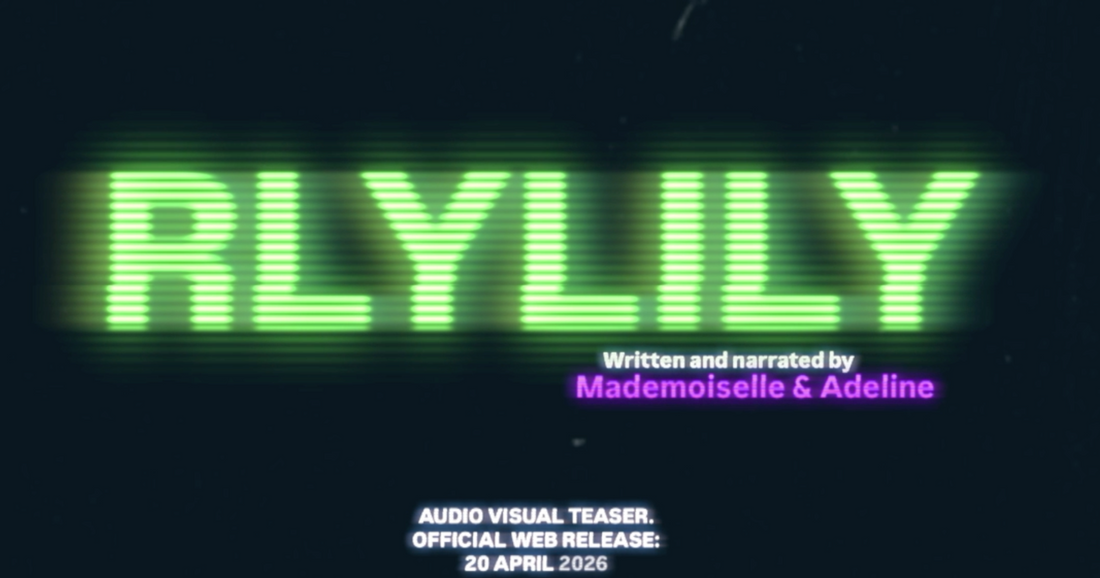 The RLYLILY Teaser Trailer